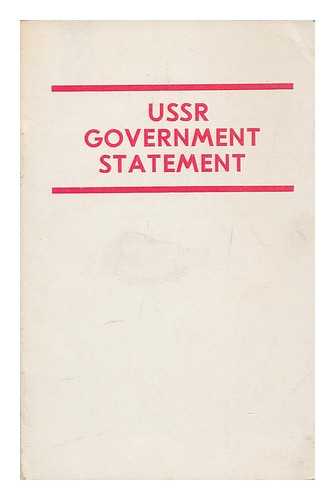 SOVIET UNION - USSR government statement of March 29, 1969. [to the government of the Chinese People's Republic]