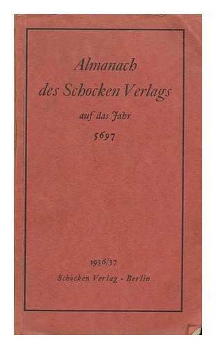 SCHOCKEN VERLAG - Almanach des Schocken Verlags auf das Jahr 5697