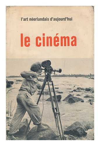 BOOST, C. - le cinema / texte de C. Boost / illustre de 37 photos