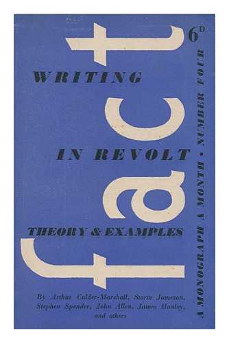 JAMESON, STORM [ET AL] - Writing in Revolt : theory and examples