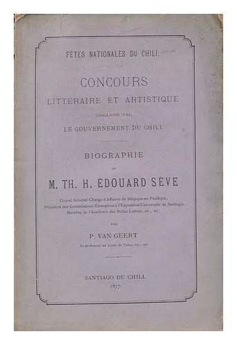 VAN GEERT, P. - Biographie de M. Th. H. Edouard Seve