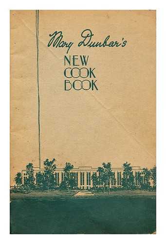 DUNBAR, MARY - New cook book