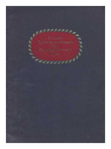 DUNLAP, JOSEPH RIGGS (1913-) - William Caxton and William Morris : comparisons and contrasts