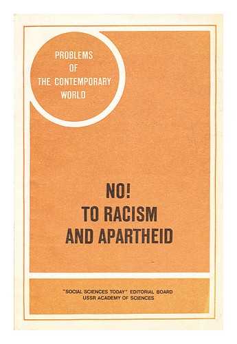 USSR Academy of Sciences - No: to racism and apartheid