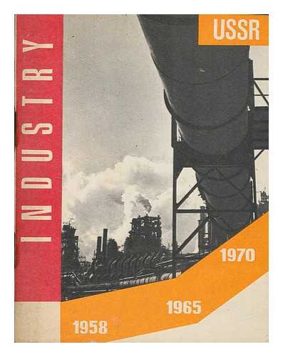 NOVOSTI PRESS PUBLISHING HOUSE - U.S.S.R. industry : 1958 - 1965 - 1970