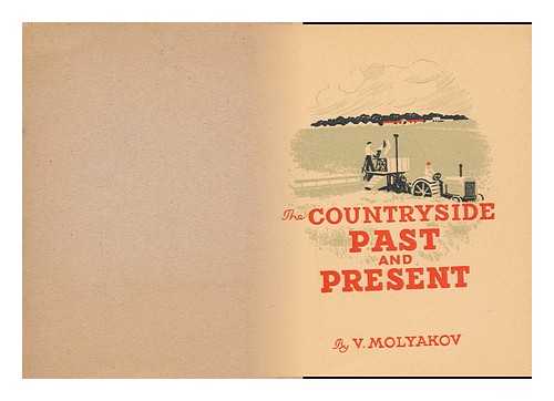 MOLYAKOV, V. F. - The countryside, past and present