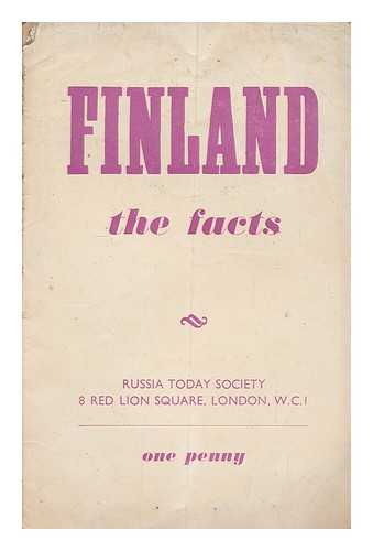 RUSSIA TODAY SOCIETY (LONDON, ENGLAND) - Finland : the facts / Russia Today Society