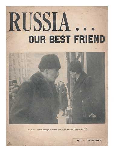 RUSSIA TODAY SOCIETY - Russia ... our best friend