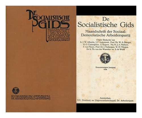 SOCIALISM-DEMOCRATISCHE ARBEIDERS-PARTIJ - De Socialistische gids : maandschrift der Sociaal-democratische Arbeiders-partij