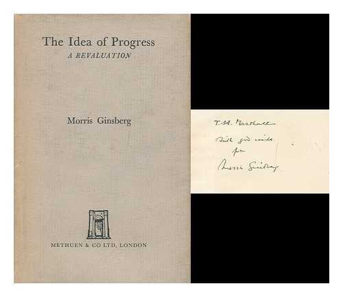 GINSBERG, MORRIS (1889-1970) - The idea of progress : a revaluation