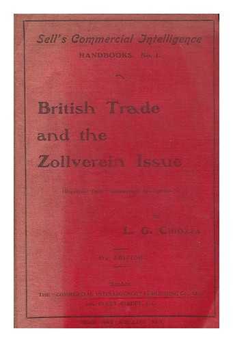 CHIOZZA, LEONE GEORGE - British trade and the zollverein issue