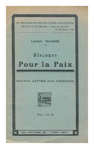 TAILHADE, LAURENT - Discours pour la paix : suivi d'une lettre aux conscrits