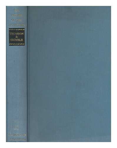 THOMSON, DERICK S. GRIMBLE, IAN - The future of the Highlands / edited by Derick S. Thomson and Ian Grimble