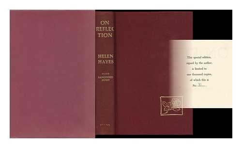 HAYES, HELEN (1900-1993) - On reflection : an autobiography / Helen Hayes, with Sandford Dody