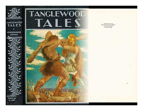 HAWTHORNE, NATHANIEL & WINTER, MILO (ILLUSTRATOR) - Tanglewood Tales with illustrations by Milo Winter