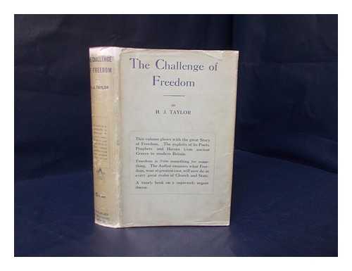 TAYLOR, HENRY JAMES (-1945) - The challenge of freedom