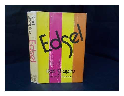 SHAPIRO, KARL JAY (1913-2000) - Edsel