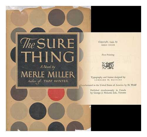 MILLER, MERLE (1919-1986) - The sure thing