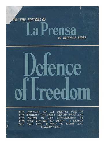 LA PRENSA, BUENOS AIRES - Defence of freedom