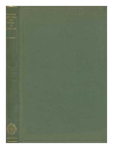MURRAY, KEITH ANDERSON HOPE - Factors affecting the prices of livestock in Great Britain : a preliminary study