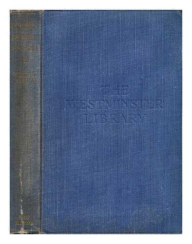 CAMBRAY, PHILIP G. (PHILIP GEORGE) - Politics retold, 1880-1924