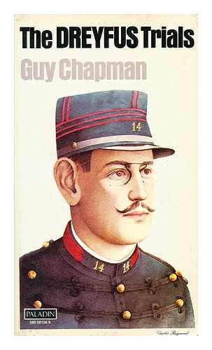 CHAPMAN, GUY - The Dreyfus trials