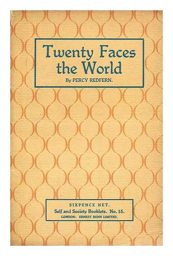 REDFERN, PERCY - Twenty faces the world