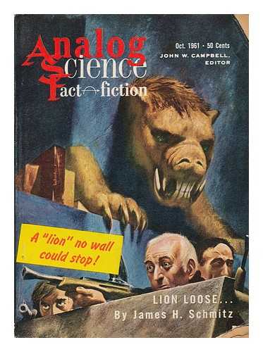 SCHMITZ, JAMES H. - Lion Loose / James H. Schmitz, in: Analog science fact - science fiction ; vol. lxviii no. 2, Oct. 1961