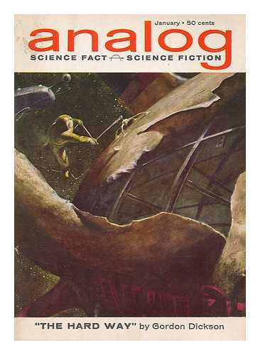 DICKSON, GORDON - The hard way / Gordon Way in: Analog Science Fact and Science Fiction : Vol. lxx, No. 5, Jan 1963