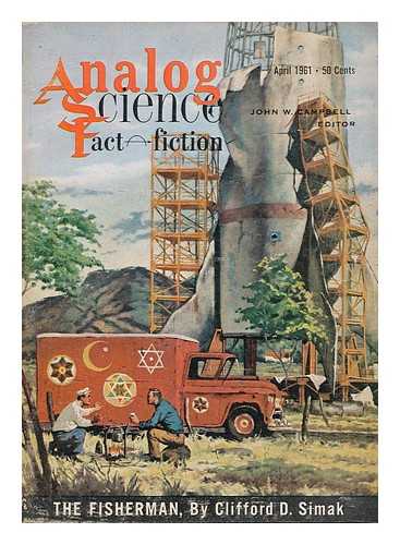 SIMAK, CLIFFORD D (1904-) - The Fisherman / Clifford D. Simak in: Analog Science Fact and Fiction : Vol. lxvii, No. 2, April 1961