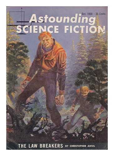 ANVIL, CHRISTOPHER - The law breakers / Christopher Anvil in: Astounding Science Fiction : Vol. lxiv, No. 2, Oct. 1959