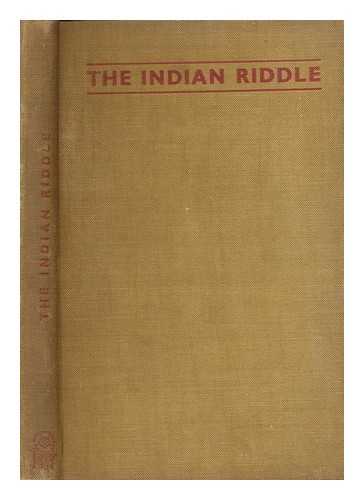COATMAN, JOHN - The Indian riddle : a solution suggested