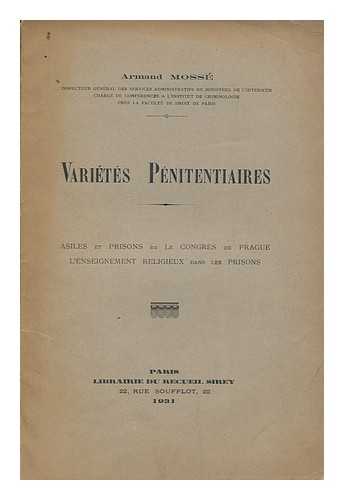 MOSSE, ARMAND - Varietes penitentiaires