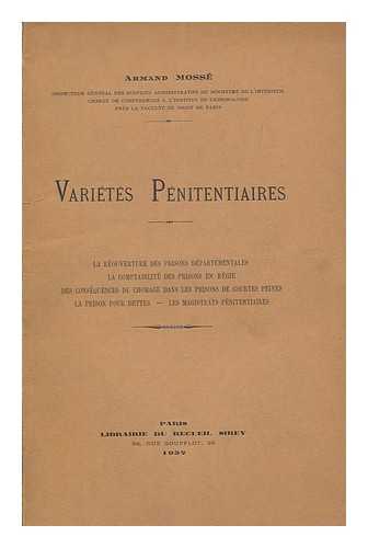 MOSSE, ARMAND - Varietes penitentiaires