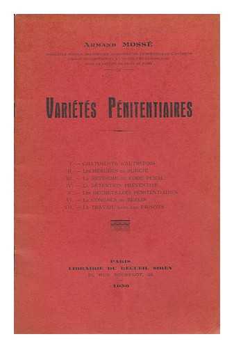 MOSSE, ARMAND - Varietes penitentiaires