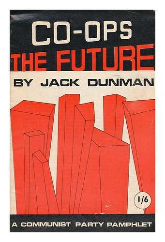 DUNMAN, JACK - Co-ops : the future