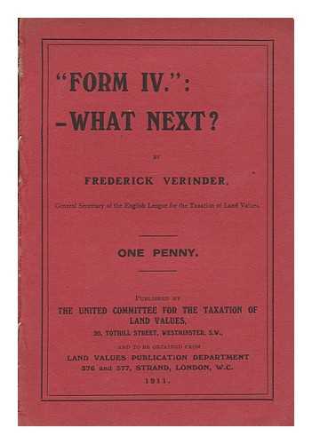 VERINDER, FREDERICK - 'Form IV' : what next?