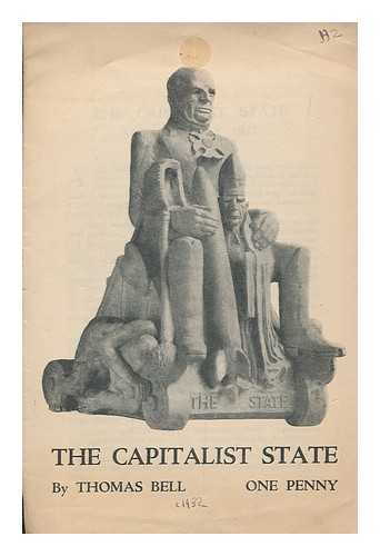 BELL, THOMAS - The capitalist state