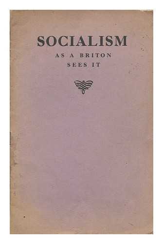 Unknown Author - Socialism as a Briton sees it