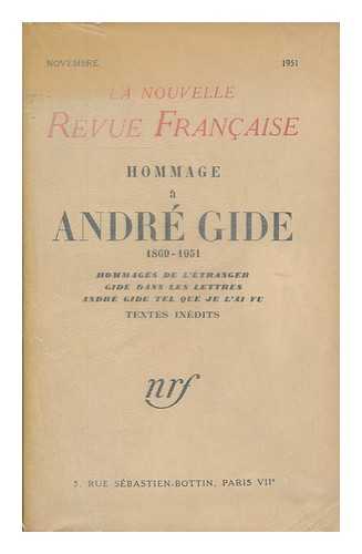 GIDE, ANDRE. VARIOUS AUTHORS - Hommage a Andre Gide, 1869-1951  : hommages de l'etranger ; Gide dans les lettres ; Andre Gide tel que je l'ai vu ; Textes inedits