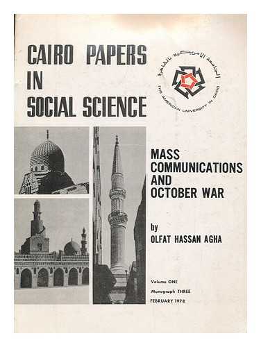 AGHA, OLFAT HASSAN - The role of mass communications in inter-state conflict : the Arab-Israeli War of October 1973