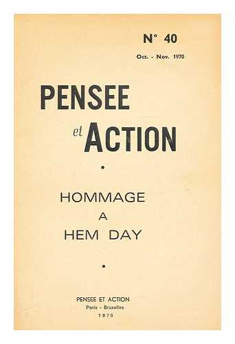 Pensee et Action (No. 40 Oct. Nov. 1970) - Hommage a hem day