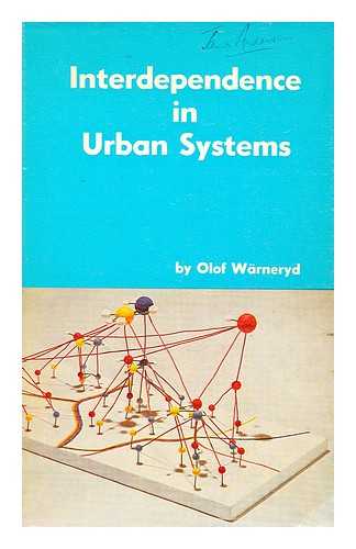 WARNERYD, OLOF - Interdependence in urban systems