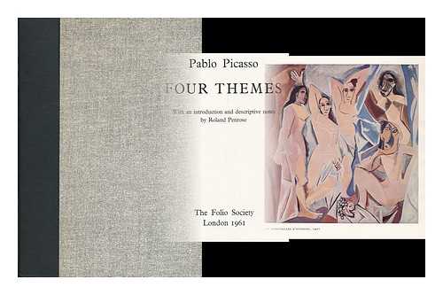 PICASSO, PABLO (1881-1973) - Four themes / Pablo Picasso, with an introduction and descriptive notes by Roland Penrose