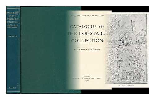 REYNOLDS, GRAHAM - Catalogue of the Constable collection