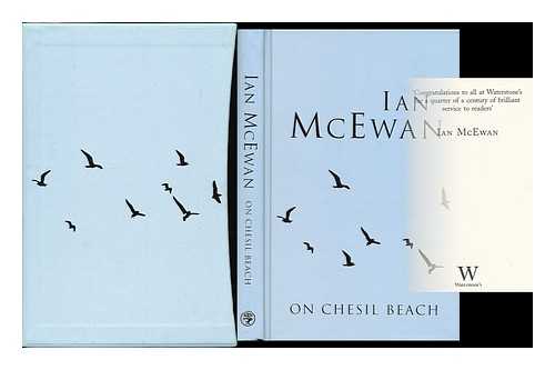 MCEWAN, IAN - On Chesil Beach / Ian McEwan