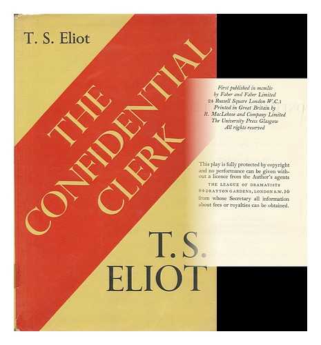 Eliot, T. S. (1888-1965) - The confidential clerk : a play