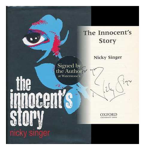 SINGER, NICKY (1956- ) - The innocent's story / Nicky Singer