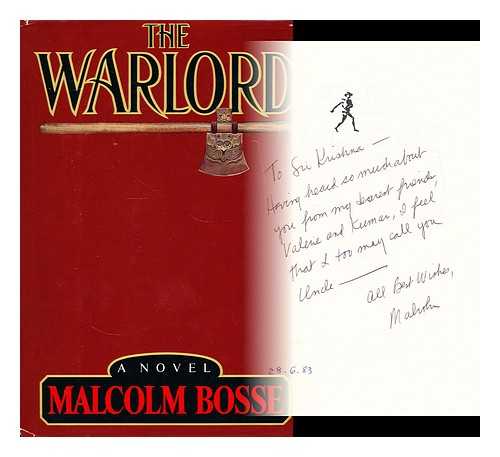 BOSSE, MALCOLM J. (MALCOLM JOSEPH) - The warlord