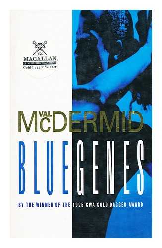 MCDERMID, VAL - Blue genes